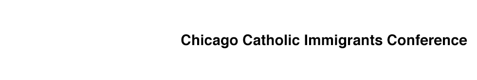 Chicago Catholic Immigrants Conference
