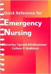 Quick reference for emergency nursing by Colleen Andreoni