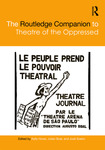 The Routledge Companion to Theatre of the Oppressed by Kelly Howe, Julian Boal, and José Soeiro