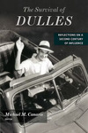 The Survival of Dulles: Reflections on a Second Century of Influence