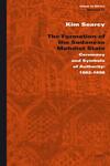 The Formation of the Sudanese Mahdist State: Ceremony and Symbols of Authority: 1882-1898 by Kim Searcy