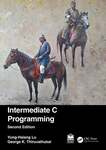 Intermediate C Programming by Yung-Hsiang Lu and George Thiruvathukal