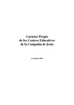 Carácter Propio de los Centros Educativos de la Compañía de Jesús by CONEDSI