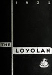 The Loyolan 1932 by Loyola University Chicago