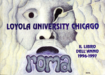 Loyola University Rome Center 1996-1997 by Loyola University Rome Center